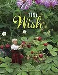 E-Book (epub) The Tiny Wish von Lori Evert