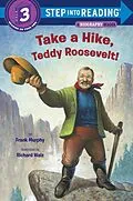 E-Book (epub) Take a Hike, Teddy Roosevelt! von Frank Murphy