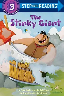 E-Book (epub) The Stinky Giant von Ellen Weiss, Mel Friedman