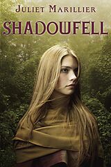E-Book (epub) Shadowfell von Juliet Marillier