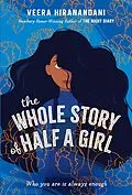 E-Book (epub) The Whole Story of Half a Girl von Veera Hiranandani