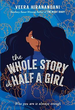 E-Book (epub) The Whole Story of Half a Girl von Veera Hiranandani