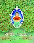 E-Book (epub) A Gift of Gracias von Julia Alvarez