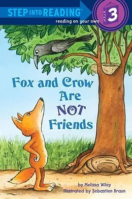E-Book (epub) Fox and Crow Are Not Friends von Melissa Wiley