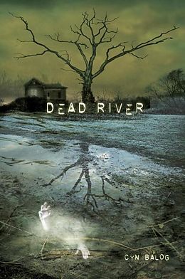 E-Book (epub) Dead River von Cyn Balog