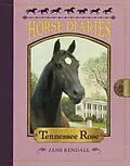 E-Book (epub) Horse Diaries #9: Tennessee Rose von Jane Kendall