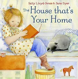 E-Book (epub) The House That's Your Home von Sally Lloyd-Jones, Jane Dyer
