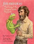E-Book (epub) Jim Henson: The Guy Who Played with Puppets von Kathleen Krull