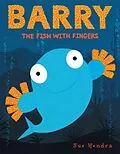 E-Book (epub) Barry the Fish with Fingers von Sue Hendra