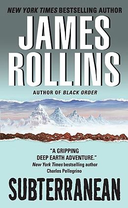 Couverture cartonnée Subterranean de James Rollins