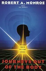Poche format B Journeys out of the Body von Robert A. Monroe