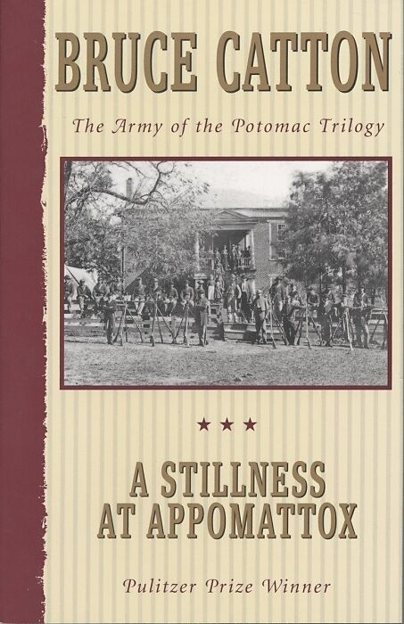 A Stillness at Appomattox