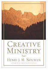 Kartonierter Einband Creative Ministry von Henri J. M. Nouwen