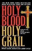 Kartonierter Einband Holy Blood, Holy Grail von Michael Baigent, Richard Leigh, Henry Lincoln
