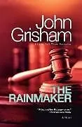 Kartonierter Einband The Rainmaker von John Grisham
