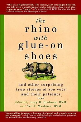 Kartonierter Einband The Rhino with Glue-On Shoes von Lucy H ; Mashima, Ted Y Spelman