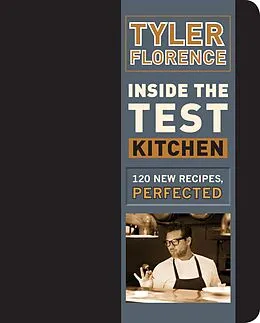 E-Book (epub) Inside the Test Kitchen von Tyler Florence