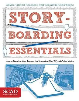 E-Book (epub) Storyboarding Essentials von David Harland Rousseau, Benjamin Reid Phillips