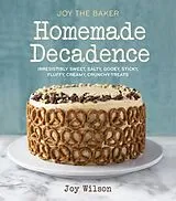 Fester Einband Joy the Baker Homemade Decadence von Joy Wilson