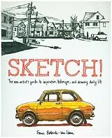 Kartonierter Einband (Kt) Sketch! von France Belleville-Van Stone