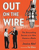 Couverture cartonnée Out on the Wire de Jessica Abel