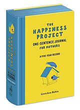 Livre Relié The Happiness Project One-Sentence Journal for Mothers de Gretchen Rubin