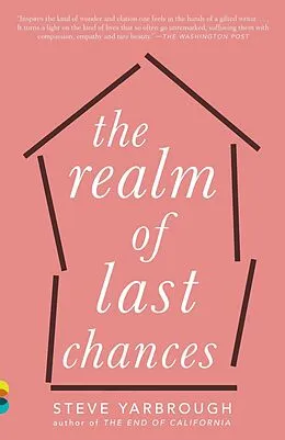 E-Book (epub) The Realm of Last Chances von Steve Yarbrough