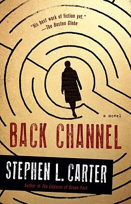 E-Book (epub) Back Channel von Stephen L. Carter