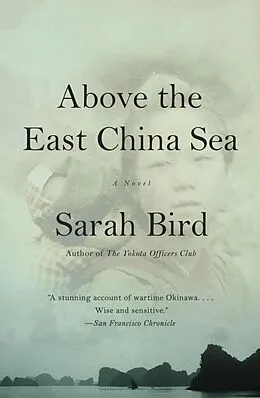 E-Book (epub) Above the East China Sea von Sarah Bird