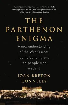 E-Book (epub) The Parthenon Enigma von Joan Breton Connelly