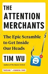 E-Book (epub) The Attention Merchants von Tim Wu