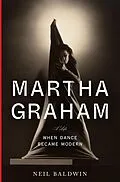 E-Book (epub) Martha Graham von Neil Baldwin