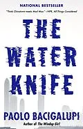 E-Book (epub) The Water Knife von Paolo Bacigalupi
