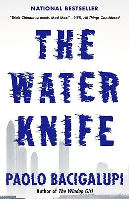 E-Book (epub) The Water Knife von Paolo Bacigalupi