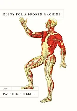 E-Book (epub) Elegy for a Broken Machine von Patrick Phillips