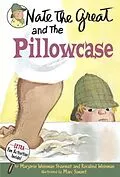 E-Book (epub) Nate the Great and the Pillowcase von Marjorie Weinman Sharmat, Rosalind Weinman