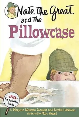 E-Book (epub) Nate the Great and the Pillowcase von Marjorie Weinman Sharmat, Rosalind Weinman