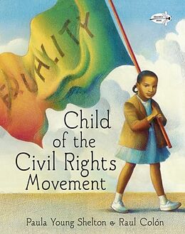 Broschiert Child of the Civil Rights Movement von Paula Young Shelton