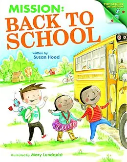 E-Book (epub) Mission: Back to School von Susan Hood