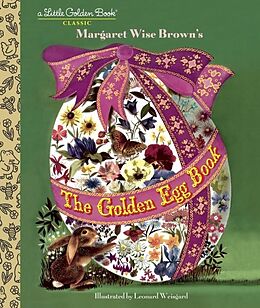 Livre Relié The Golden Egg Book de Margaret Wise Brown, Leonard Weisgard