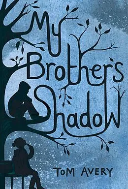 E-Book (epub) My Brother's Shadow von Tom Avery