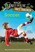E-Book (epub) Soccer von Mary Pope Osborne, Natalie Pope Boyce