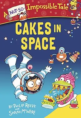 E-Book (epub) Cakes in Space von Philip Reeve