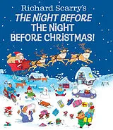 Fester Einband The Night Before the Night Before Christmas! von Richard Scarry