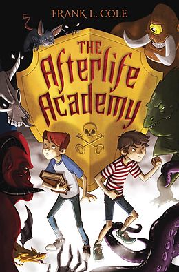 E-Book (epub) The Afterlife Academy von Frank L. Cole