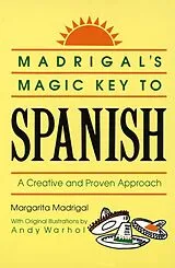 Kartonierter Einband Madrigal's Magic Key to Spanish von Margarita Madrigal