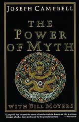 Kartonierter Einband The Power of Myth von Joseph Campbell, Bill Moyers