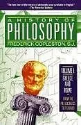 Kartonierter Einband Greece and RomeA History of Philosophy: v. 1 von Copleston Frederick C.
