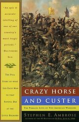 Broché Crazy Horse and Custer de Stephen Ambrose