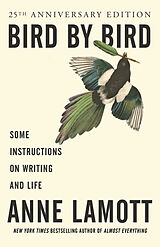 Couverture cartonnée Bird by Bird de Anne Lamott